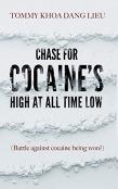 Chase For Cocaine'S High At All Time Low