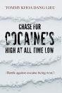 Chase For Cocaine'S High At All Time Low - Preview