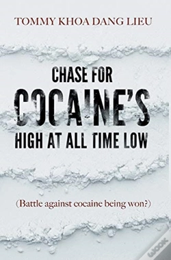 Capa do artigo Chase For Cocaine'S High At All Time Low