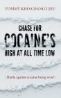 Chase For Cocaine'S High At All Time Low - Preview