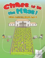 Capa do artigo Chase Is In The Maze! Maze Activity Book Age 6