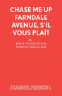 Chase Me Up Farndale Avenue, S'Il Vous Plait - Preview