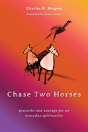 Chase Two Horses - Preview