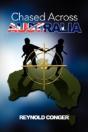 Chased Across Australia - Preview