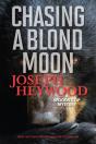 Chasing A Blond Moon - Preview