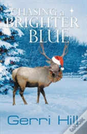 Chasing A Brighter Blue