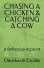 Chasing A Chicken & Catching A Cow - Preview