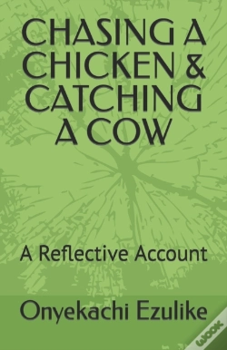 Capa do artigo Chasing A Chicken & Catching A Cow