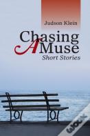 Chasing A Muse