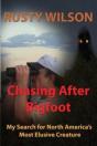 Chasing After Bigfoot: My Search For Nor - Preview