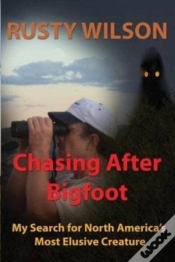 Capa do artigo Chasing After Bigfoot: My Search For Nor