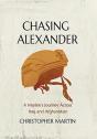 Chasing Alexander: A Marine'S Journey Ac - Preview