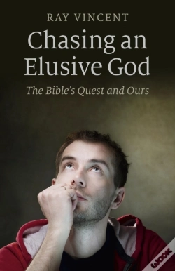 Capa do artigo Chasing An Elusive God - The Bible`S Quest And Ours