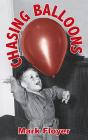 Chasing Balloons - Preview
