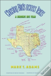 Chasing Birds Across Texas