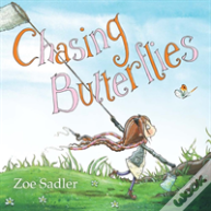 Chasing Butterflies