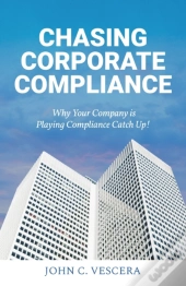 Chasing Corporate Compliance