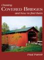Chasing Covered Bridges - Preview