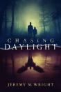 Chasing Daylight - Preview