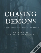 Chasing Demons