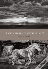 Chasing Dichos Through Chimayo