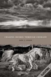 Chasing Dichos Through Chimayo