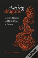 Chasing Dragons