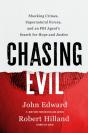 Chasing Evil - Preview