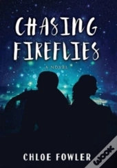 Chasing Fireflies