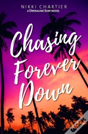Capa do artigo Chasing Forever Down