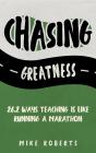 Chasing Greatness - Preview