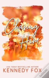Chasing Him - Alternate Cover Edition