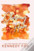 Chasing Him - Alternate Cover Edition