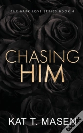 Chasing Him - Special Edition
