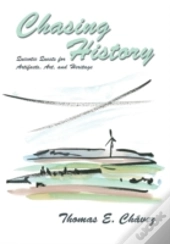 Chasing History