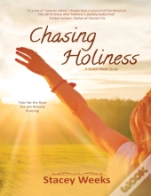 Chasing Holiness