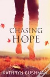 Chasing Hope