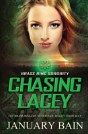 Chasing Lacey - Preview
