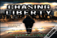 Chasing Liberty