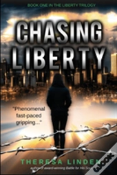 Chasing Liberty