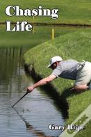 Chasing Life
