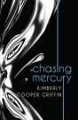 Chasing Mercury - Preview