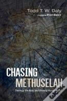 Chasing Methuselah