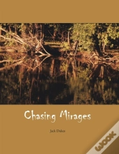 Chasing Mirages