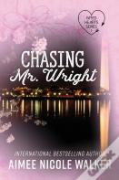 Chasing Mr. Wright (Fated Hearts Book One)
