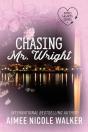 Chasing Mr. Wright (Fated Hearts Book One) - Preview