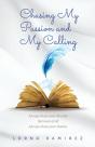 Chasing My Passion And My Calling - Preview