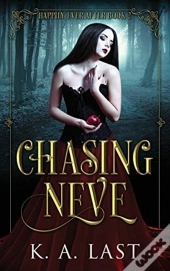 Chasing Neve: Snow White Reimagined