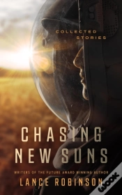 Capa do artigo Chasing New Suns: Collected Stories