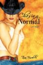 Chasing Normal: A Novel - Preview